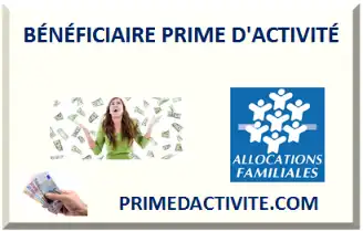 BÉNÉFICIAIRE PRIME D'ACTIVITÉ 2026-2027